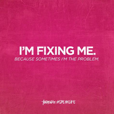 I'm fixing me. Because sometime's I'm the problem. Infinity Sign Meaning, Heal Myself, Problem Quotes, Best Version Of Myself, Amazing Man, Put In The Work, Speak Life, Life Quotes To Live By, Sassy Quotes