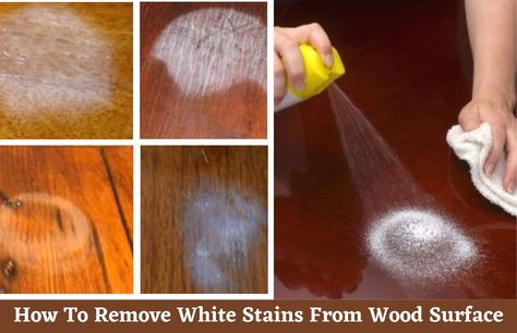 How To Remove White Spots From Wood, Water Stains Out Of Wood, White Wood Stain, Remove Water Stains, Dark Wood Table, Water Rings, Organizing And Cleaning, Dark Wood Floors, Hardwood Furniture