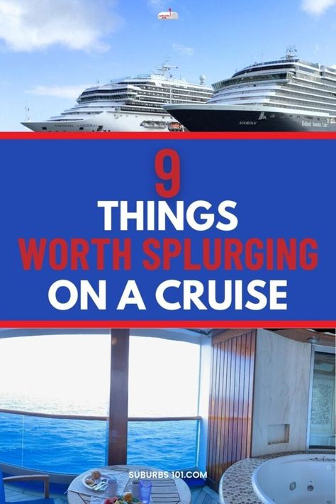 9 Things That Are Worth Splurging on a Cruise Cruise Packing List Caribbean, Alaska Cruise Packing List, Caribbean Cruise Packing, Going On A Cruise, First Cruise, Cruise Essentials, Mexico Cruise, Packing List For Cruise, How To Book A Cruise