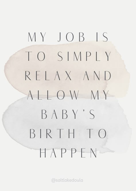 Labour Motivational Quotes, Giving Birth Affirmations, Labor Quotes Inspiration Strength, Birthing Vision Board, Positive Labour Affirmations, Pregnancy Mood Board, Birthing Affirmations Positive, Birth Quotes Inspirational, Natural Birth Affirmations