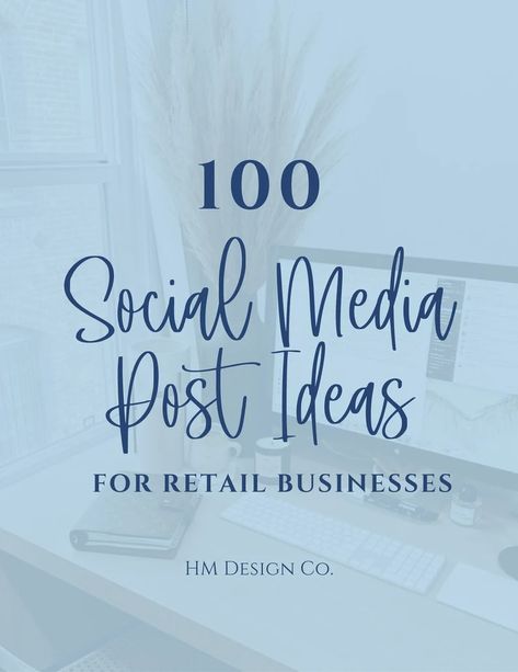 Boutique Boost: 100 Engaging Social Media Post Ideas for Fashion Retailers - Etsy Social Media Post Ideas, Realtor Social Media, Retail Marketing, Interactive Posts, Real Estate Information, Power Of Social Media, Personalized Note Cards, Customer Engagement, Personalized Notes