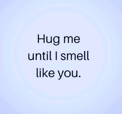 Hug Me Until I Smell Like You, Bean Quote, Jelly Bean, Hug Me, Jelly Beans, Late Night, The North Face Logo, Retail Logos, Best Quotes