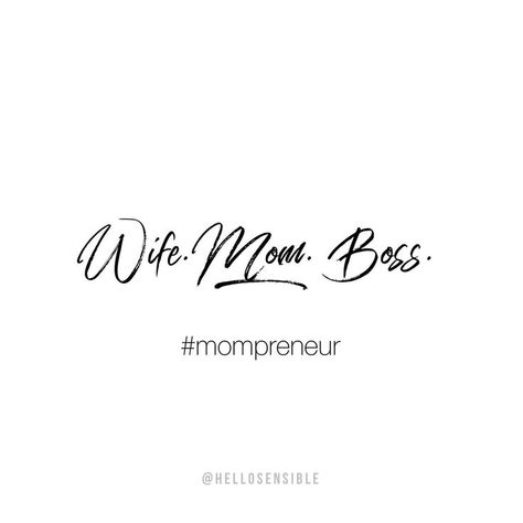 39 Inspiring Mompreneur Quotes • Hello Sensible    Mompreneurs | Mom Entrepreneur | Work from Home With Kids | Side Hustle | Inspiration | Motivation | Encouragement | Peptalk | Quotes | Background | Wallpaper | Mindset | Empowerment | Women | Boss | Bosslady | Girlboss | Self Love | Success | Gilrboss | CEO | Entrepreneurship | Business Owner | Freedom | Business Coach Entrepreneur Family Quotes, Mom Wife Boss Quotes, Boss Mama Quotes, Being Your Own Boss Quotes, Working Wife And Mom Quotes, Momager Quotes, Mompreneur Quotes Boss Babe, Wife And Mom Quotes, Vision Board Motherhood