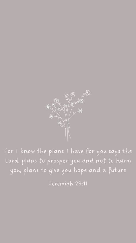 Bible Verse Wallpapers Aesthetic, Apple Watch Wallpaper Bible Verse, Bible Verse Wallpaper Jeremiah 29:11, Christian Wallpers Bible Verse, Boho Bible Verse Wallpaper, Spring Bible Verse Wallpaper, Biblical Quotes Wallpaper, Scripture Quotes Encouraging Healing, Subtle Christian Wallpaper