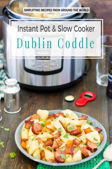 Instant Pot and Slow Cooker Dublin Coddle Recipes For Pressure Cooker, Sausage And Potato Stew, Irish Coddle, Dublin Coddle Recipe, Coddle Recipe, Dublin Coddle, Dinner Quotes, Stew With Potatoes, Breakfast Family