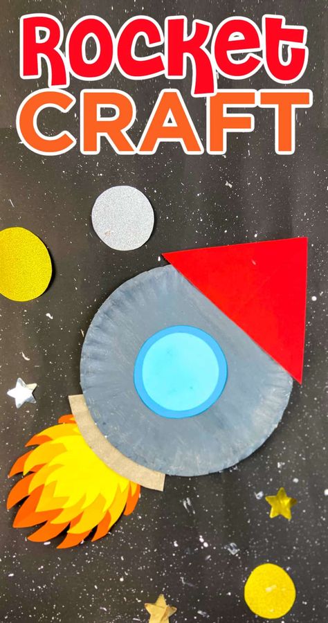 Exploring Space Art And Craft, Construction Paper Rocket Ship, Rocket Preschool Craft, Paper Plate Space Crafts, Space Arts And Crafts For Toddlers, Outer Space Crafts For Kids Preschool, Rocket Ship Activities For Preschoolers, Spaceship Craft Preschool, Space Rocket Craft For Kids