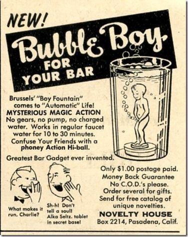 Bar Gadgets, Mad Ads, Bubble Boy, Funny Vintage Ads, Old Advertisements, Retro Ads, Pet Rocks, Old Ads, Vintage Advertising