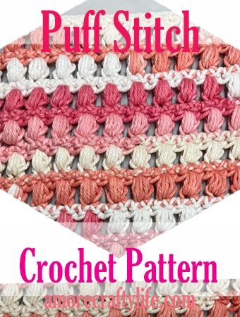 How to Make the Puff Stitch Crochet Square Pattern Crochet Puff Stitch Granny Square, Puff Stitch Crochet Pattern, Puff Stitch Crochet Blanket, Crochet Puff Stitch, Stitch Crochet Pattern, Crochet Square Pattern, Puff Stitch Crochet, Different Crochet Stitches, Half Double Crochet Stitch