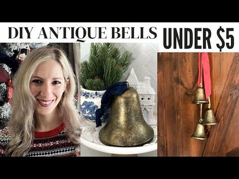 (4141) DIY Rustic Antique Bells/ High-end Holiday Decor/ Budget-friendly Christmas Decorations - YouTube Xmas Bells, Antique Bell, Bell Decorations, Dollar Tree Christmas, Brass Bells, Look Older, Tree Crafts, Dollar Tree Crafts, Christmas 2023