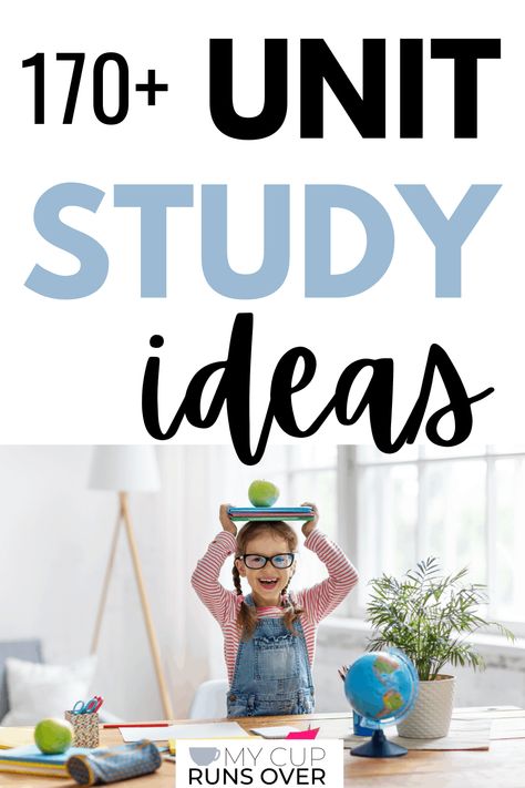 Preschool Studies Ideas, 1st Grade Study Ideas, Kindergarten Units Of Study, May Homeschool Themes, Homeschooling Unit Studies, Homeschool Study Units, Homeschool Topic Ideas, Kindergarten Science Unit Studies, Home School Project Ideas