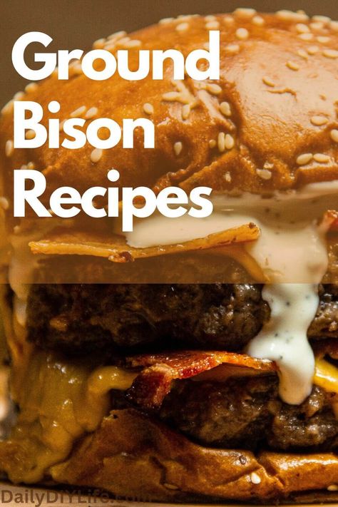 Buffalo Meat Recipes, Bison Chili Recipe, Bison Burger Recipe, Ground Bison Recipes, Bison Recipes, Ground Bison, Bison Meat, Buffalo Meat, Buffalo Recipe