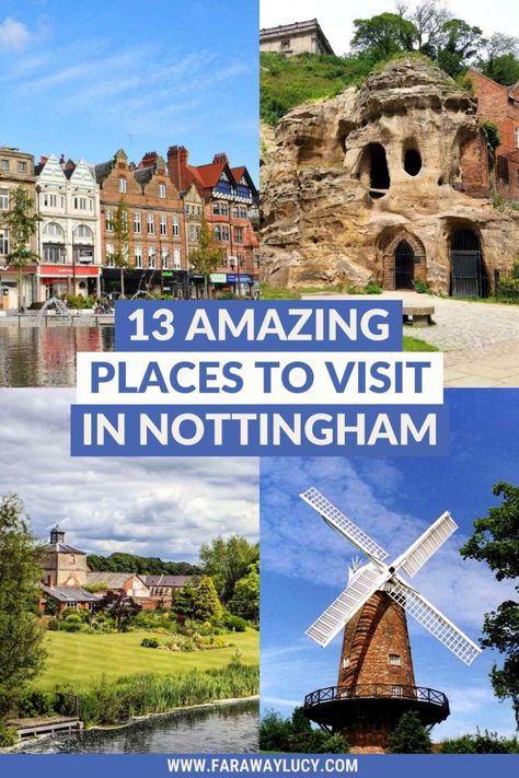 13 Amazing Places to Visit in Nottingham for a Great Day Out Nottingham England, Manchester Travel, Uk Places, London England Travel, Scotland Vacation, Nottingham City, Amazing Places To Visit, Nottingham Uk, European City Breaks