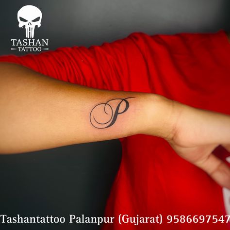 TashanTattoo
AshokTattooWala
S.4.5,Tirupati plaza
Opp. New bus stand
Near gd modi collage
Palanpur (gujrat)
9586697547
9687533310 P Tattoo Letter, P Letter Tattoo, Tattoo Alphabet, Heart Tattoo On Finger, P Tattoo, P Letter, Letter Tattoo, Beard Art, Name Tattoo Designs