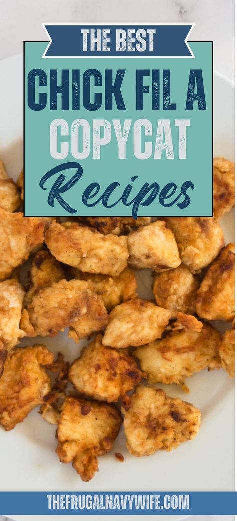 These chick fil a copycat recipes taste just like the real thing, but you get to enjoy that classic flavor in your own kitchen. #copycatrecipe #chickfila #frugalnavywife #recipes | Copycat Recipes | Chick Fil A Recipes | Chick Fil A Copy Cat Recipes Chic Fil A Chicken Recipe Copycat, Chick Fil A Copycat Nuggets, Chic Filet Copycat Recipe, Chick Fila Copycat Recipe, Chick Fil A Marinade Recipe, Dinner Recipes For Group, Chick Filet Copycat, Chic Fila Copycat Chicken, Copycat Recipes Chick Fil A