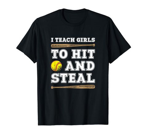 PRICES MAY VARY. I Teach Girls To Hit And Steal - Funny Softball Coaching Outfits and Gifts This funny softball season design makes the perfect gift for the coach in your life. Perfect to wear as everyday style, at a tournament or training lesson. Show your appreciation for your coach with this funny gift. Lightweight, Classic fit, Double-needle sleeve and bottom hem Born To Play Softball Forced To Go To School, Softball Shirt Decals, Coaching Outfits, Coach Outfits, Softball Season, Softball Coach, Teach Kids, Everyday Style, Teaching Kids