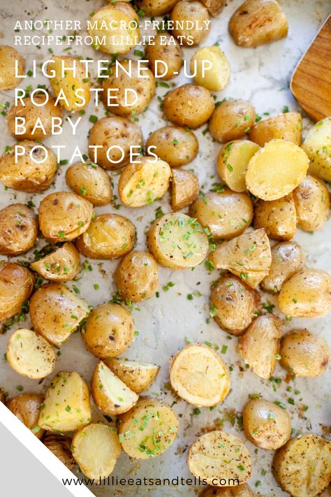 You have got to try this recipe for lightened-up baby roasted potatoes. They are perfect for any meal. Macro Friendly Potato Recipes, Baby Roasted Potatoes, Lillie Eats And Tells, Baby Potato Recipes, Spicy Carrots, Roasted Baby Potatoes, Healthier Meals, Macro Friendly Recipes, Smoked Meats