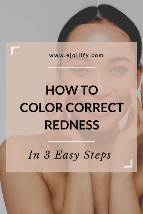 How To Color Correct Redness • 3 Steps How To Cover Red Spots On Face, Covering Redness On Face, How To Cover Redness On Face, Red Spots On Face, Reduce Face Redness, Best Color Corrector, Color Correct Dark Circles, Redness On Face, Red Acne Marks