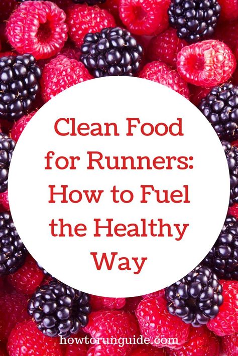 Food For Runners, What Is Clean Eating, Marathon Prep, Running Diet, Runners Food, Running Food, Nutrition For Runners, Running Nutrition, Eat Green