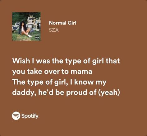 Normal Girl Sza, Normal Girl, Rap Lyrics, Types Of Girls, Frank Ocean, Interstellar, Memoirs, Song Lyrics, Rap