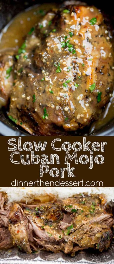 Slow Cooker Cuban Mojo Pork - Dinner, then Dessert Cuban Mojo Pork, Cuban Mojo, Mojo Pork, Vegetarian Soup Recipes, Pork Dinner, Crockpot Pork, Soup Recipes Slow Cooker, Cuban Recipes, Slow Cooker Pork