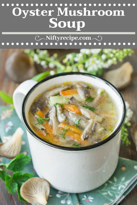 This easy soup is loaded with oyster mushrooms and filling potatoes. The broth is smooth and buttery, but not too heavy making it a great option for a light lunch. Oyster Mushroom Soup Recipe, Golden Oyster Mushroom Recipe, Oyster Mushroom Soup, Oyster Soup, Caveman Diet Recipes, Oyster Mushroom Recipe, Mushroom Broccoli, Vegetarian Soups, Mushroom Broth