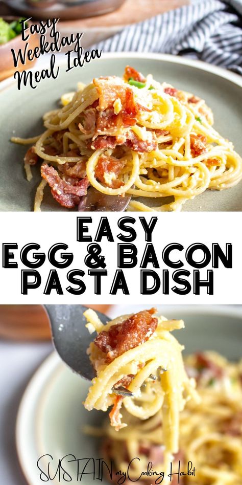 Combining crispy bacon and savory eggs with spaghetti noodles to make an easy pasta dish at home when both time and ingredients are limited. #sustainmycookinghabit Spaghetti Eggs Recipes, Egg On Pasta, Pasta With An Egg, Bacon And Egg Pasta, Spaghetti Bacon Recipes, Bacon Noodles Recipe, Pasta And Eggs Recipe, Spaghetti With Bacon Recipes, Egg And Noodles