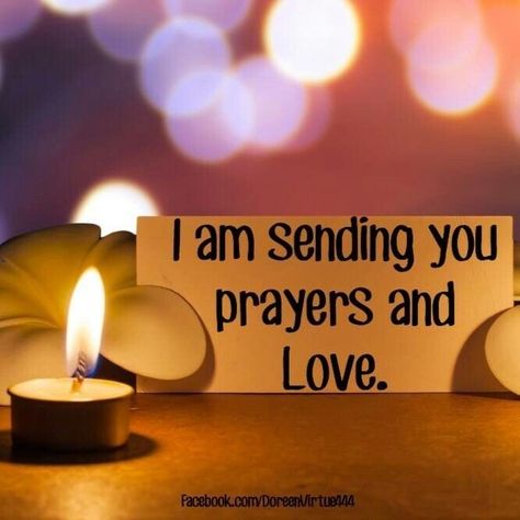 Get Well Prayers, Catholic Saints Prayers, Get Well Messages, Prayer Images, Sending Prayers, Prayer For Love, Sympathy Messages, Bear Quote, Sympathy Quotes