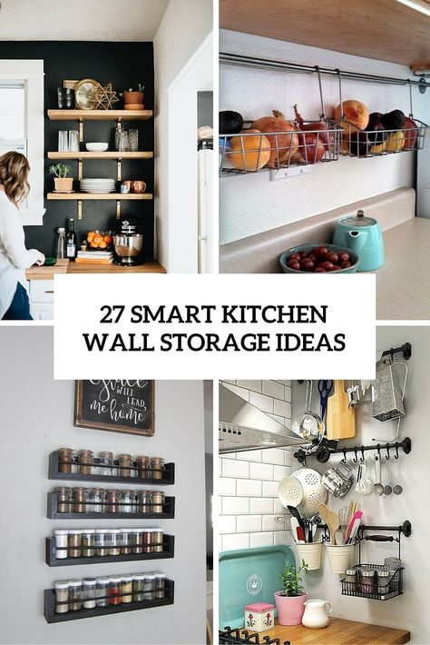 27 smart kitchen wall storage ideas cover - Shelterness Wall Storage Ideas Kitchen, Kitchen Wall Storage Ideas, Wall Storage Ideas, Kitchen Wall Organizer, Pallet Deck Diy, Kitchen Wall Storage, Kitchen Storage Ideas, Kitchen Wall Shelves, Kitchen Wall Hangings