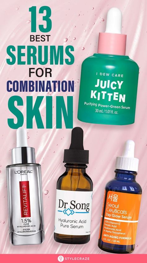 Face Serum For Combination Skin, Combination Skin Serum, Best Serum For Combination Skin, Best Serums For Combination Skin, Best Serums For Glowing Skin, Best Serum For Face Glow, Serums For Combination Skin, Serum For Combination Skin, Best Serums