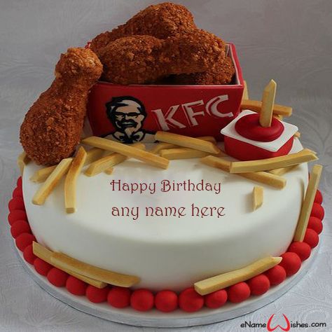 Write name on KFC Birthday Cake Image with Name Edit with Name And Wishes Images and create free Online And Wishes Images with name online. Kfc Cake Design, Kfc Cake Birthday, Chicken Cakes Birthday, Chicken Cake Design, 18th Birthday Cake Boys, Kfc Cake, Cakes That Look Like Food, Boys 18th Birthday Cake, Birthday Cake Boy