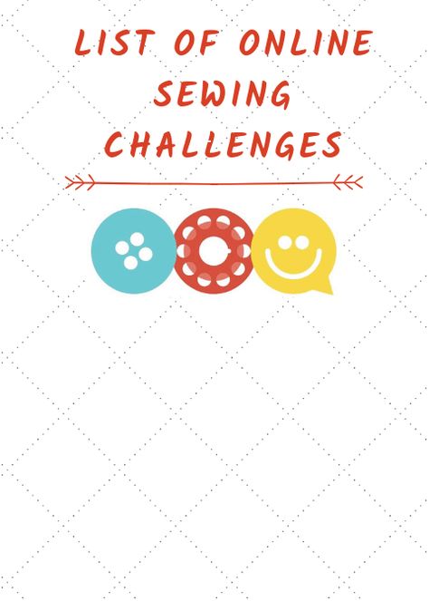 2019 Sewing Challenges List – Sewcialists Sewing Challenge, Monthly Challenge, Online Tutorials, Instagram Story, Print Patterns, How To Apply, Sewing, Instagram