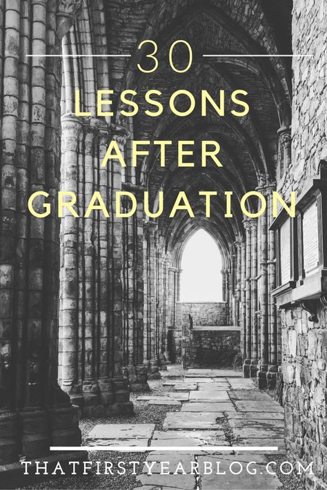 Jan 28 30 Lessons After Graduation 20s Advice, Graduation Tips, Graduation Motivation, Post College Life, Gift For College Student, Your The Best, Graduated College, Advice For The Graduate, Tips For College