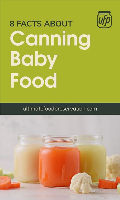 Making homemade baby food is one of the best ways to keep your little one's diet from harmful chemicals and additives. Keep your DIY baby food fresh for a long time by learning how to can baby food and which ingredients are best for canning. | Discover more about home canning at ultimatefoodpreservation.com #canningforbeginners #babyfoodideas #canning #foodpreservation #preserving #homecanning #canningrecipes #recipe #homemadebabyfood Canning Baby Food, Sweet Potatoes For Baby, Homestead Pantry, Sweet Potato Baby Food, High Acid Foods, Banana Baby Food, Baby Carrot Recipes, Canning Sweet Potatoes, Making Baby Food