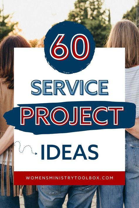 School Service Projects, Service Project Ideas, Community Project Ideas, Family Service Projects, Service Learning Projects, Service Projects For Kids, Community Service Ideas, Church Outreach, Humanitarian Projects