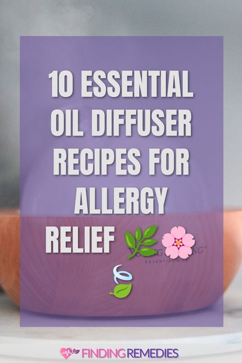 10 Essential Oil Diffuser Recipes for Allergy Relief 🌿🌸🍃 Allergy Essential Oil Blend, Allergy Diffuser Blend, Allergy Relief Essential Oils, Essential Oils Allergies, Wellness Garden, Home Remedies For Allergies, Natural Remedies For Allergies, Medicinal Garden, Allergy Remedies