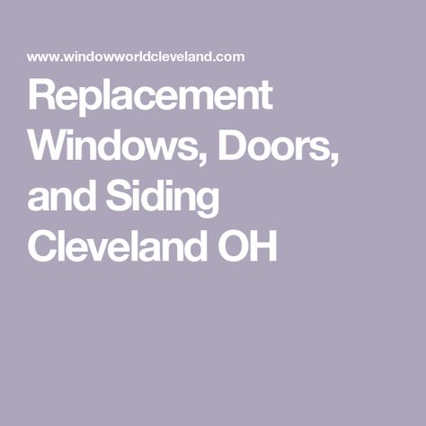 Replacement Windows, Doors, and Siding Cleveland OH Diy Window Replacement, Bill Of Sale Car, Bay Bow Windows, Window World, Siding Styles, Bill Of Sale Template, Awning Windows, Sale Template, Bill Of Sale