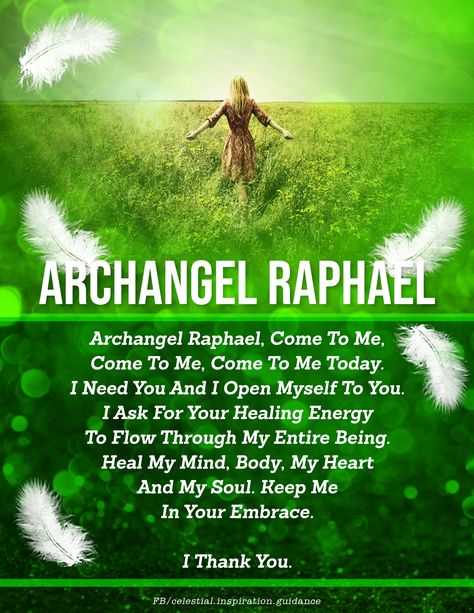 Angels Prayers, Archangel Raphael Prayer, Archangel Raphael Healing, Celestial Beings, Seven Archangels, Archangel Uriel, Archangel Prayers, Signs He Loves You, Angel Blessings