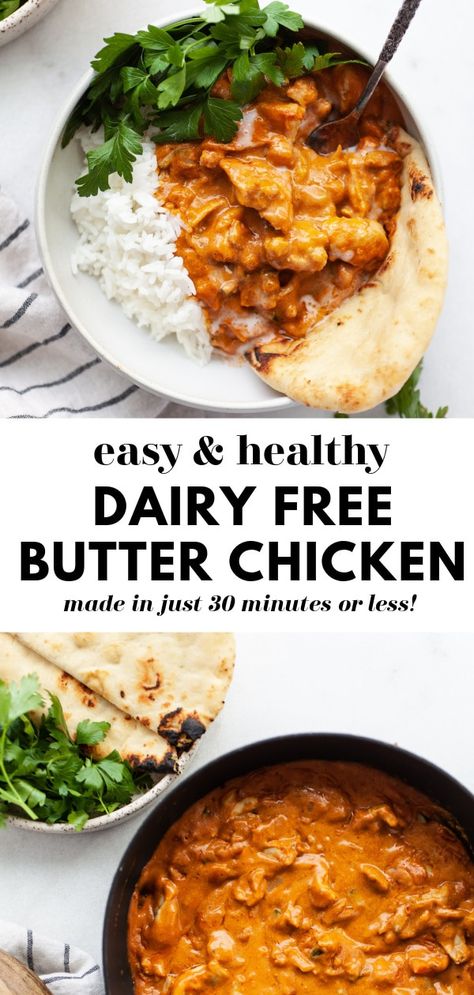 Dairy Free Butter Chicken, Dairy Free Butter, Dairy Free Cooking, Dairy Free Recipes Dinner, Dairy Free Dinner, Butter Chicken Recipe, Gluten Free Dairy Free Recipes, Healthy Dinner Recipes Chicken, Gluten Free Dinner