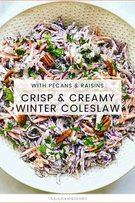 For a quick, fresh and simple side dish look no further than this Winter Coleslaw. Crisp seasonal vegetables are combined with crunchy nuts and sweet raisins in a creamy dressing. Since it goes with literally anything and everything, this is a slaw recipe you'll keep coming back to. #TheFamilyFoodKitchen Coslaw Recipes Healthy, Holiday Coleslaw Recipe, Cooked Coleslaw Recipe, Coleslaw With Raisins, Veggie Slaw Recipes, Fancy Coleslaw Recipe, Fresh Coleslaw Recipe, Crunchy Coleslaw Recipe, Cold Slaw Recipe Easy