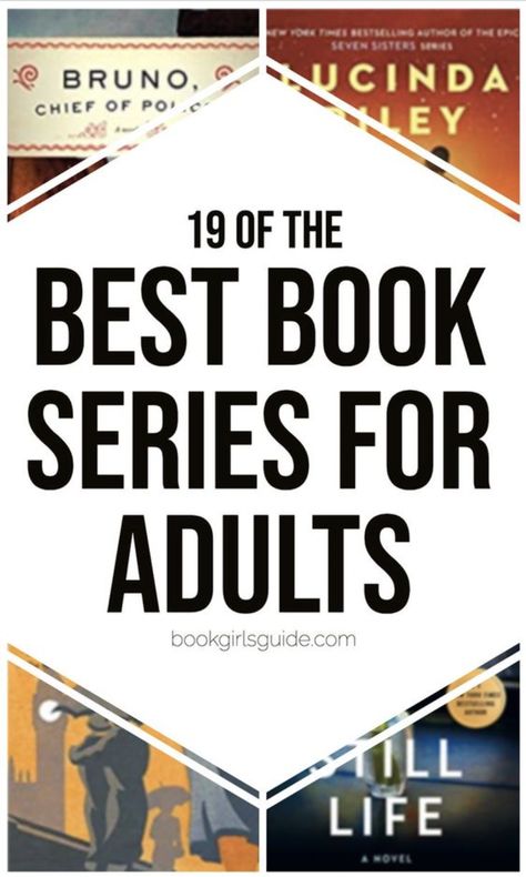 Best Book Series for Adults - Book Girls' Guide Book Book Ideas, Best Mysteries To Read, Series Books To Read, Books For People Who Don't Like To Read, Best Mystery Books 2023, Best Fiction Books Of All Time, Books Based On True Stories, Book Lists Must Read, Best Books Of 2023