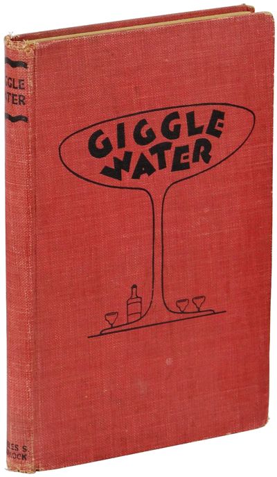 Giggle Water by Charles S. Warnock Giggle Water, Mixing Drinks, Famous Cocktails, Cocktail Vintage, Exclusive Club, Cocktail Book, Illustration Photo, Vintage Cocktail, Artsy Fartsy