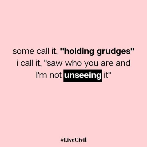 Once Someone Shows You Who They Are, People Will Always Show You Who They Are, When People Show You Who They Are Quotes, People Show You Who They Are, When People Show You Who They Are, When Someone Shows You Who They Are, First Time Quotes, Believe Them The First Time, Holding Grudges