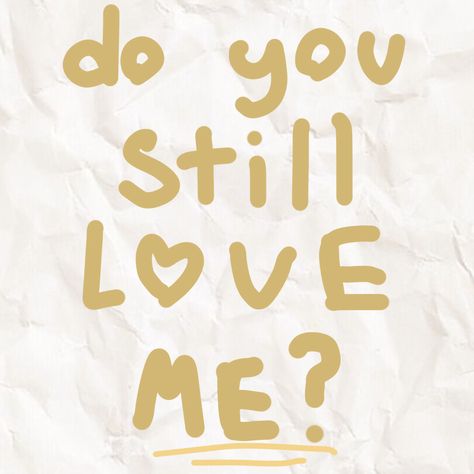 do u still love me? #college #coquette Do U Still Love Me Quotes, Does She Still Love Me, Do You Still Love Me Quotes, Do You Still Like Me, Do U Still Love Me, Do You Still Love Me, You Love Me Memes, I Love U Meme, Coquette Sayings