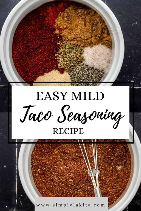 ​Try making your own Homemade Mild Taco Seasoning Recipe from spices that you already have in your kitchen. It's ready in less than 5 minutes and perfect to use in all of your taco recipes. simplylakita.com #tacoseasoning​ Spices For Taco Seasoning, Clean Taco Seasoning, Home Taco Seasoning, Easy Diy Taco Seasoning, Taco Seasoning Homemade Rachel Ray, Homemade Taco Seasoning Recipe Bulk, Homemade Mild Taco Seasoning, Best Homemade Taco Seasoning Recipe, Taco Seasoning Recipe Homemade