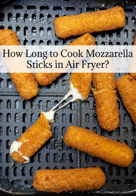 How Long to Cook Frozen Mozzarella Sticks in Air Fryer, How Long to Cook Mozzarella Sticks in Air Fryer String Cheese Mozzarella Sticks, Frozen Mozzarella Sticks, Fried Cheese Sticks, Mozzarella Sticks Recipe, Small Air Fryer, Mozzarella Cheese Sticks, Air Fryer Cooking Times, Crispy Cheese, Air Fryer Oven Recipes