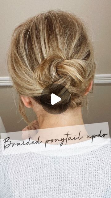 Braided Ponytail Updo, Casual Updos For Medium Hair, Ashley Erickson, Casual Updos For Long Hair, Simple Updo Tutorial, Messy Bun Tutorial, Ponytail Updo, Updo Tutorial, Up Dos For Medium Hair