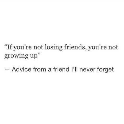 Losing Friends, Positive Quotes Motivation, Personal Quotes, A Quote, Real Quotes, Pretty Words, Friends Quotes, Friendship Quotes, Beautiful Quotes