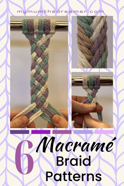 6 Macramé Braid Patterns - My Mum the Dreamer Horizontal Braid Macrame, Macrame Braid Tutorials, Macrame Braids, 6 Strand Braids, Macrame Braid, Clove Hitch Knot, Celtic Braid, Four Strand Braids, How To Draw Braids