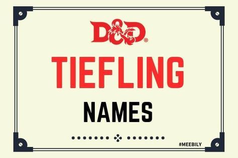 Take your Best Pick of a #Tiefling Name Are you looking for Exquisite #Tiefling_Names? Wait no more as we have your desire covered with an exclusive list of #D&D Tiefling Names for males and females. #dnd #nameideas #gamename #games #kids #girls #female #male Teifling Names, Tiefling Female Names, Tiefling Names Female, Dnd Tiefling Art, Tiefling Names, Tiefling Paladin, Tiefling Female, Dnd Tiefling, Self Dependent