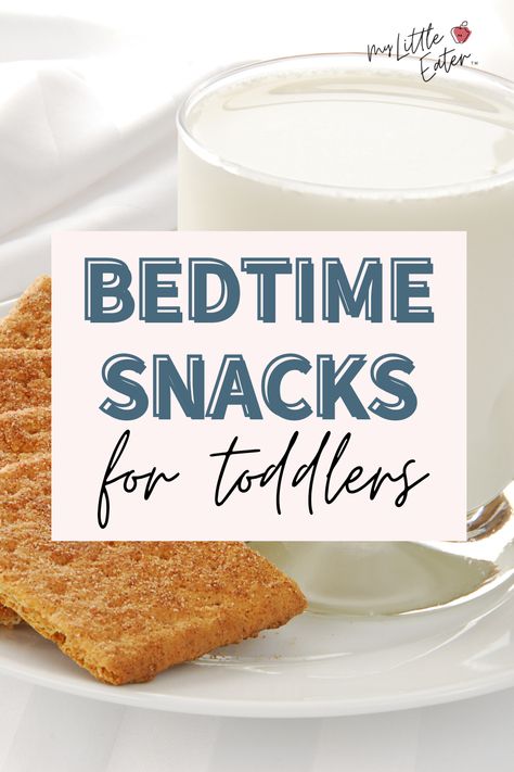 Kids Bedtime Snacks, Toddler Bedtime Snack Ideas, Healthy Bedtime Snacks For Kids, Bed Time Smoothie, Bedtime Snacks For Toddlers, Toddler Wake Up Snacks, Toddler Bedtime Snack, Fun Toddler Snacks, Bed Time Snacks